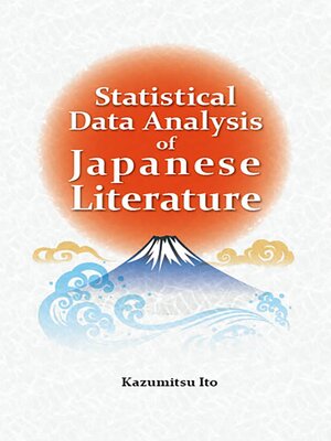 cover image of Statistical Data Analysis of Japanese Literature